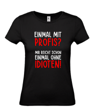 Lade das Bild in den Galerie-Viewer, T-Shirt - Einmal mit Profis