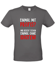 Lade das Bild in den Galerie-Viewer, T-Shirt - Einmal mit Profis