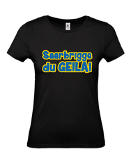 Lade das Bild in den Galerie-Viewer, T-Shirt - Saarbrigge du Geila!