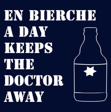 Lade das Bild in den Galerie-Viewer, T-Shirt - En Bierche a Day