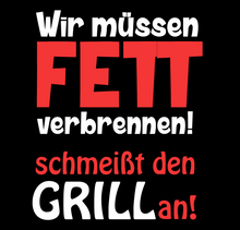 Lade das Bild in den Galerie-Viewer, Schürze - wir müssen Fett verbrennen!