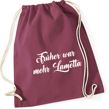 Lade das Bild in den Galerie-Viewer, Gymbag - Früher war mehr Lametta (in 13 Farben)