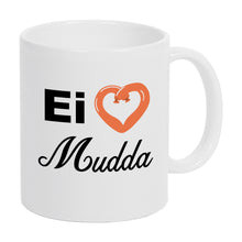 Lade das Bild in den Galerie-Viewer, Tasse - Ei <3 Mudda