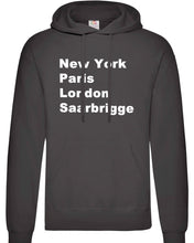 Lade das Bild in den Galerie-Viewer, Hoodie - New York, Paris, London, Saarbrigge