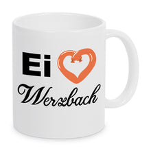 Lade das Bild in den Galerie-Viewer, Tasse - Ei <3 Werzbach