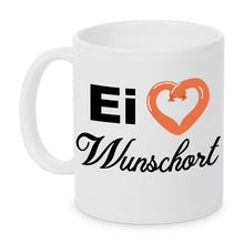 Lade das Bild in den Galerie-Viewer, Tasse - Ei <3 Wunschort