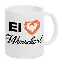 Lade das Bild in den Galerie-Viewer, Tasse - Ei <3 Wunschort
