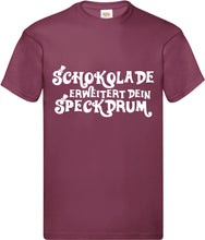 Lade das Bild in den Galerie-Viewer, T-Shirt - Schokolade erweitert dein Speckdrum
