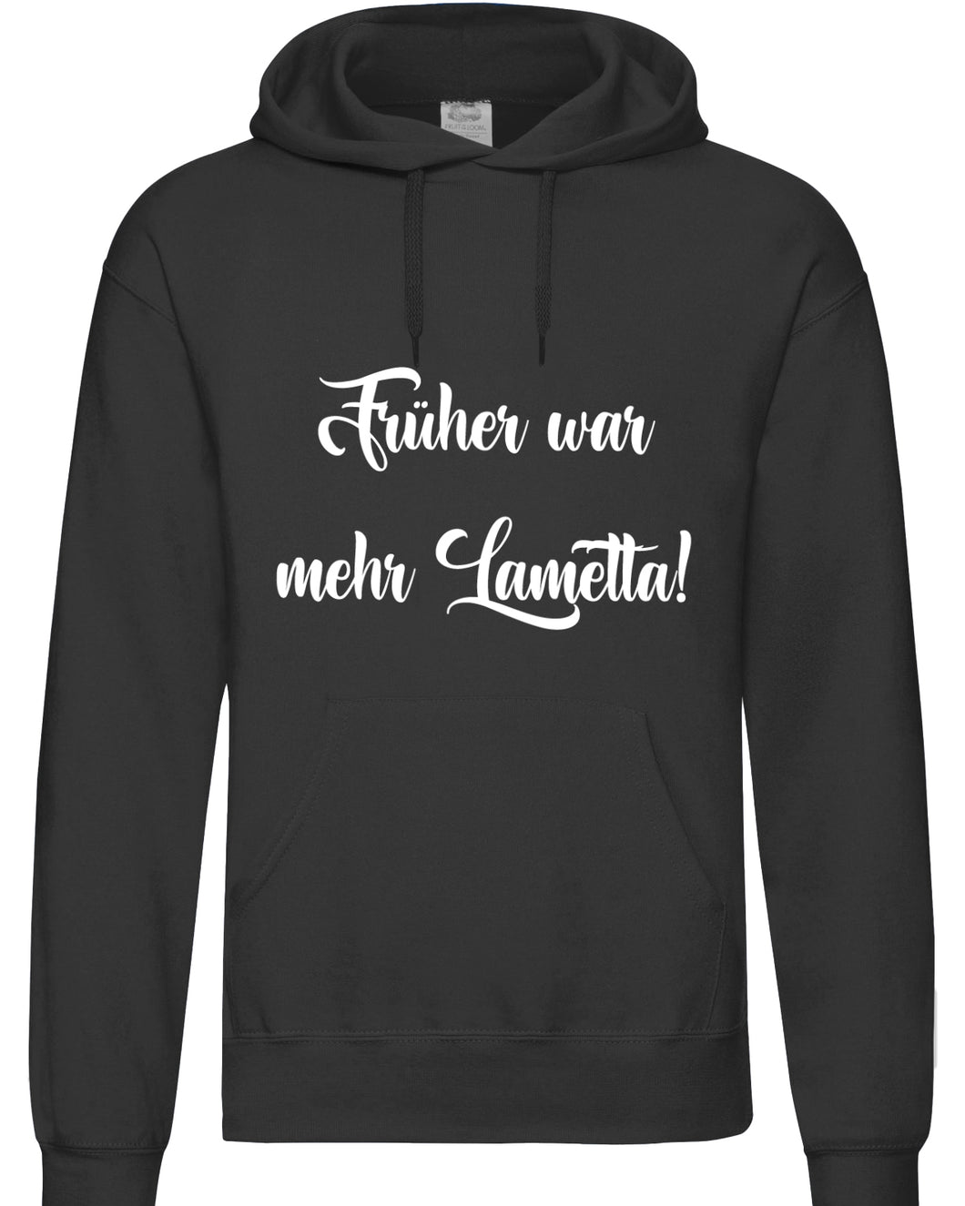 Hoodie - Früher war mehr Lametta!